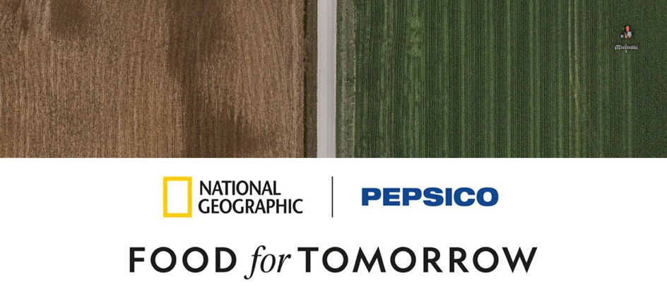 National Geographic and PepsiCo unite on food future